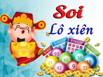 Lô xiên quay trong soi cầu dự đoán xổ số
