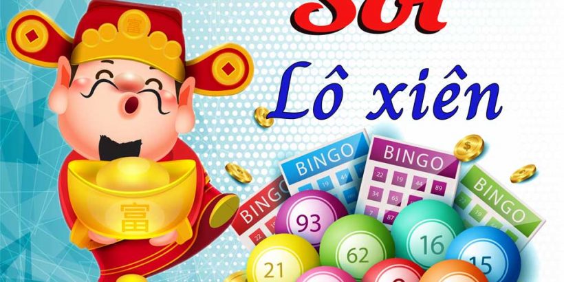 Lô xiên quay trong soi cầu dự đoán xổ số